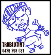 Trublutint is Coming to Townsville!! September